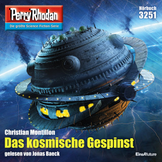 Christian Montillon: Perry Rhodan 3251: Das kosmische Gespinst