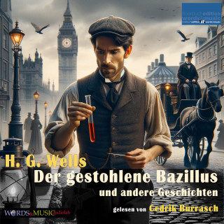 H. G. Wells: Der gestohlene Bazillus und andere Geschichten