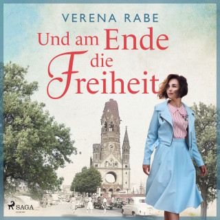 Verena Rabe: Und am Ende die Freiheit