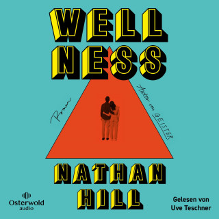 Nathan Hill: Wellness