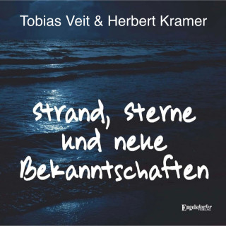 Tobias Veit, Herbert Kramer: Strand, Sterne und neue Bekanntschaften