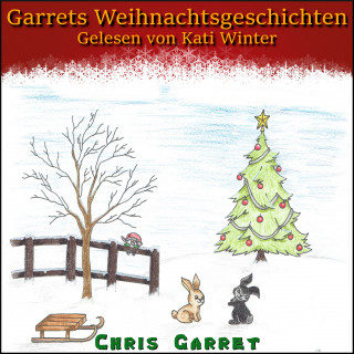 Chris Garret: Garrets Weihnachtsgeschichten