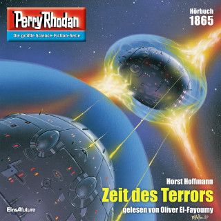Horst Hoffmann: Perry Rhodan 1865: Zeit des Terrors