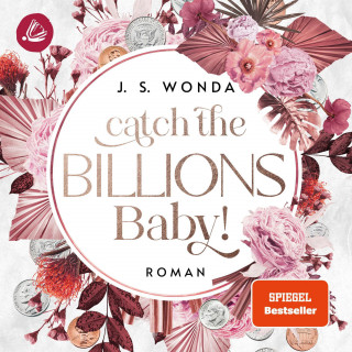 J. S. Wonda: Catch the Billions Baby