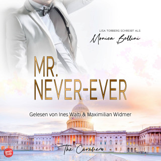Lisa Torberg, Monica Bellini: Mr. Never-Ever