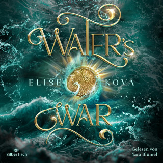Elise Kova: Die Chroniken von Solaris 4: Water's War