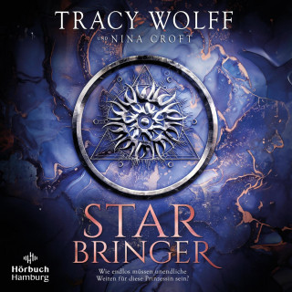 Nina Croft, Tracy Wolff: Star Bringer
