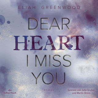 Eliah Greenwood: Easton High 3: Dear Heart I Miss You
