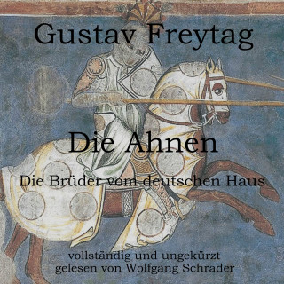 Gustav Freytag: Die Ahnen