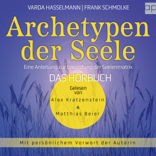 Varda Hasselmann, Frank Schmolke: Archetypen der Seele