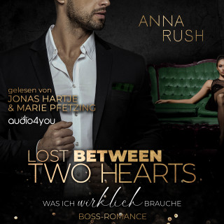 Anna Rush: Lost between two Hearts