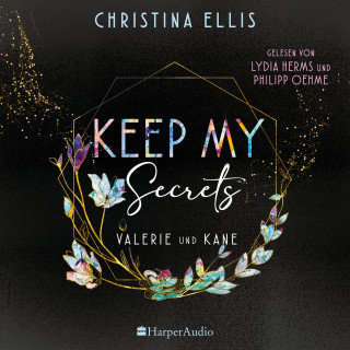 Christina Ellis: Keep my Secrets (ungekürzt)