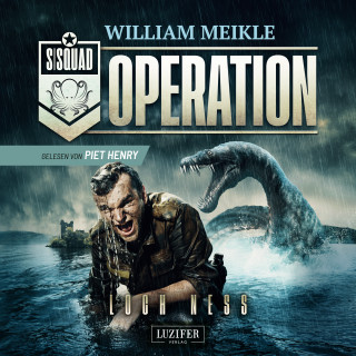 William Meikle: OPERATION LOCH NESS