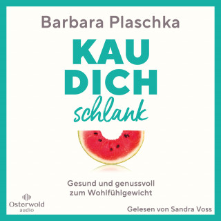 Barbara Plaschka: Kau dich schlank