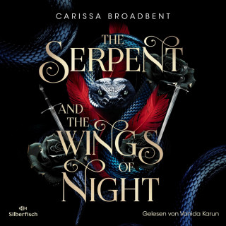 Carissa Broadbent: The Serpent and the Wings of Night (Crowns of Nyaxia 1)