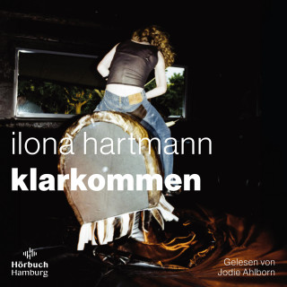 Ilona Hartmann: Klarkommen