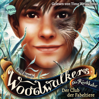 Katja Brandis: Woodwalkers - Die Rückkehr (2.4). Der Club der Fabeltiere