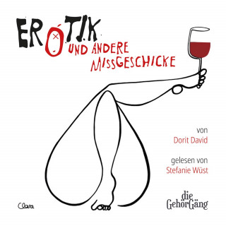 Dorit David: Erotik und andere Missgeschicke
