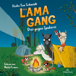 Heike Eva Schmidt: Die Lama-Gang. Mit Herz & Spucke 3: Drei gegen Spukerei