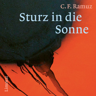 Charles Ferdinand Ramuz: Sturz in die Sonne