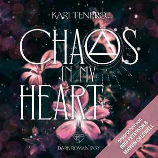 Kari Tenero: Chaos in my Heart
