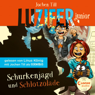 Jochen Till: Luzifer Junior (Band 14) - Schurkenjagd und Schlotzolade