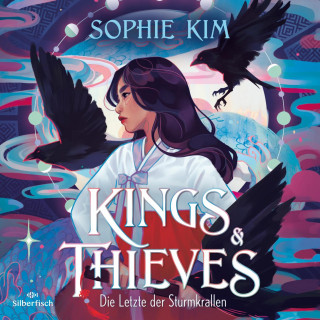 Sophie Kim: Kings & Thieves 1: Die Letzte der Sturmkrallen