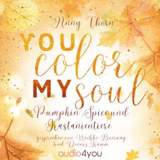 Anny Thorn: You Color my Soul