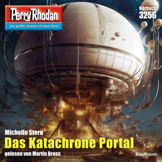 Michelle Stern: Perry Rhodan 3256: Das Katachrone Portal