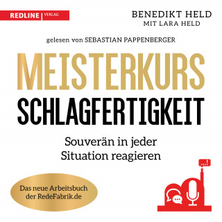 Benedikt Held: Meisterkurs Schlagfertigkeit