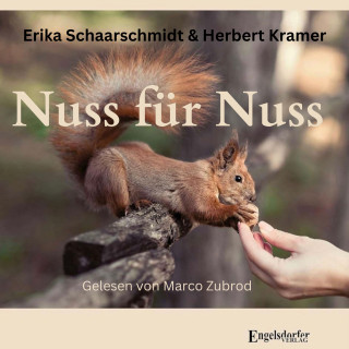 Erika Schaarschmidt, Herbert Kramer: Nuss für Nuss