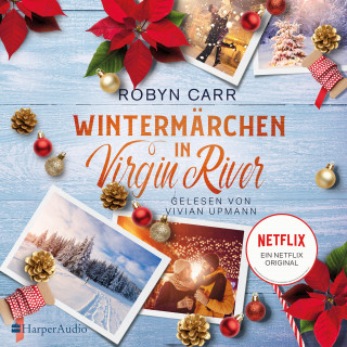 Robyn Carr: Wintermärchen in Virgin River (ungekürzt)