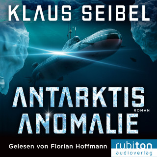 Klaus Seibel: Antarktis Anomalie