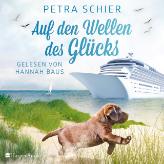 Petra Schier: Auf den Wellen des Glücks (ungekürzt)
