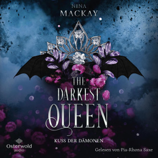 Nina Mackay: The Darkest Queen (Darkest Queen 1)