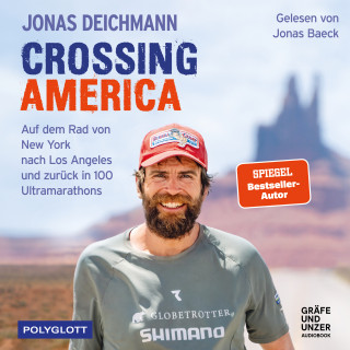 Jonas Deichmann, Martin Waller, Carsten Polzin: Crossing America
