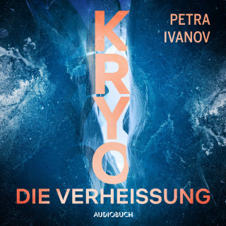 Petra Ivanov: KRYO – Die Verheißung