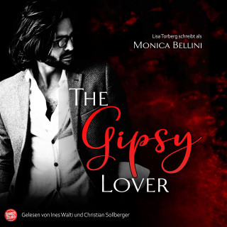 Monica Bellini, Lisa Torberg: The Gipsy Lover