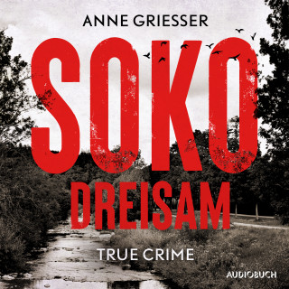 Anne Grießer: SOKO Dreisam