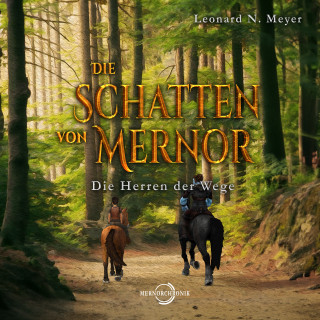 Leonard N. Meyer: Die Schatten von Mernor
