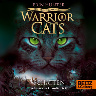 Erin Hunter, Warrior Cats: Warrior Cats - Ein sternenloser Clan. Schatten