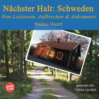 Nadine Haertl: Nächster Halt: Schweden
