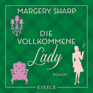 Margery Sharp: Die vollkommene Lady