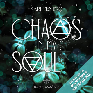 Kari Tenero: Chaos in my Soul