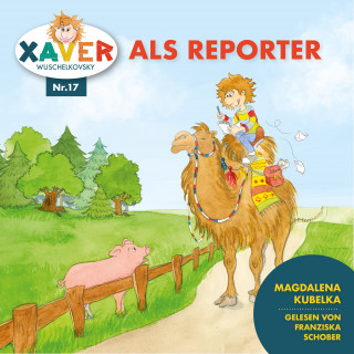 Xaver Wuschelkovsky, Gundi Freithofer: Xaver Wuschelkovsky als Reporter