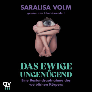 Saralisa Volm: Das ewige Ungenügend