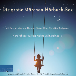 Theodor Storm, Hans Christian Andersen, Hans Fallada, Rudyard Kipling, Karel Čapek: Die große Märchen-Hörbuch-Box