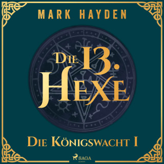 Mark Hayden: Die 13. Hexe