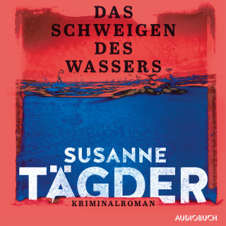 Susanne Tägder: Das Schweigen des Wassers