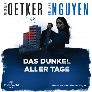 Alexander Oetker, Thi Linh Nguyen: Das Dunkel aller Tage (Schmidt & Schmidt 2)